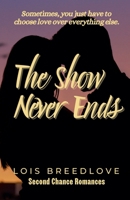 The Show Never Ends B0CHXPJ9XW Book Cover
