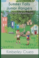Summer Falls Junior Rangers: The First Adventures B09PRLRSDY Book Cover