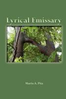Lyrical Emissary 1460977750 Book Cover