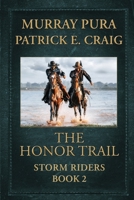 The Honor Trail B0CWPNK97W Book Cover