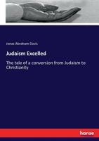 Judaism Excelled 3337088910 Book Cover