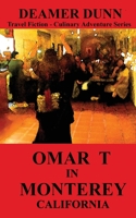Omar T in Monterey 1643705202 Book Cover