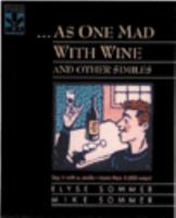 As One Mad With Wine and Other Similes 0810394014 Book Cover
