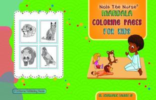 Nola The Nurse® Mandala Coloring Pages for kids 1945088885 Book Cover