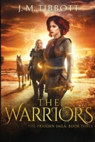 The Warriors: The Pridden Saga: Book 3 173897426X Book Cover