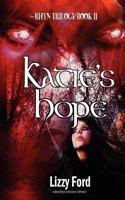 Katie's Hope 1466305215 Book Cover
