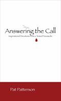 Answering the Call - Medic 7 First Responders Series: A Daily Devotional for Paramedics and First Responders 0982206534 Book Cover