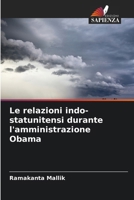 Le relazioni indo-statunitensi durante l'amministrazione Obama (Italian Edition) 6630368754 Book Cover