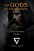 THE GODS OF THE BEGINNING: Volume 2 B0GHDP4GXJ Book Cover