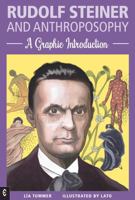 Rudolf Steiner and Anthroposophy: A Graphic Introduction 1912992590 Book Cover