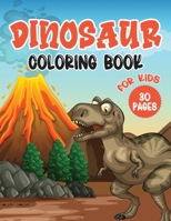 Dinosaur coloring book for kids: Funny activity Book for children's Great gift for Little kids Boys & Girls B08SN3K55X Book Cover