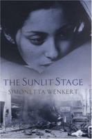 The Sunlit Stage 0747578532 Book Cover