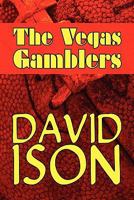 The Vegas Gamblers 1607499495 Book Cover