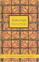 54-40 or Fight 1537047930 Book Cover