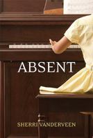 Absent 014316984X Book Cover