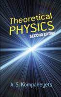 Theoretical Physics (Dover Phoenix Editions) 0486609723 Book Cover