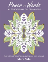 Power of Words: An Educational Coloring Book 1543993036 Book Cover
