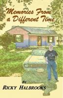 Memories from a Different Time 1594210802 Book Cover