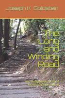 The Long and Winding Road: An Undeveloped Tail of Humanity's Evolution (The Evolver Series) 1793258961 Book Cover