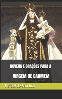 NOVENA E ORAÇÕES PARA A VIRGEM DE CARMEM (Portuguese Edition) B0FS6LWTHH Book Cover