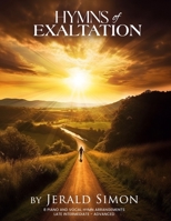 Hymns of Exaltation 0979071658 Book Cover