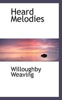 Heard Melodies 0530260646 Book Cover