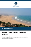 Die Küste von Chtouka West 6206100650 Book Cover