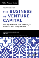 The Business of Venture Capital: Building a Venture Firm, Investing in Startups, and Driving Returns 1394365217 Book Cover