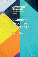 A Chinese Discourse of Heritage 100949564X Book Cover