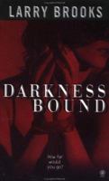 Darkness Bound 0451409450 Book Cover