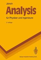 Analysis für Physiker und Ingenieure: Funktionentheorie, Differentialgleichungen, Spezielle Funktionen (Springer-Lehrbuch) 3540419853 Book Cover