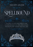 Spellbound B08M2HBF3X Book Cover