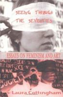Seeing Through the Seventies: Essays on Feminism and Art (Routledge Harwood) 9057012227 Book Cover
