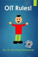 OIT Rules!: A Children's Guide to Oral Immunotherapy B08T43TY8P Book Cover