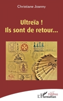 Ultreïa ! Ils sont de retour... (Théâtres) (French Edition) 2343232687 Book Cover