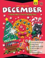 A Teachers Calendar Companion, December: Creative ideas to enrich monthly plans 0742401871 Book Cover