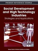 Social Development and High Technology Industries: Strategies and Applications 1613501927 Book Cover