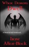 Where Demons Dwell 1729209807 Book Cover