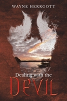 Dealing with the Devil 1643783327 Book Cover