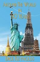 Around the World in 80 Years 0692269754 Book Cover