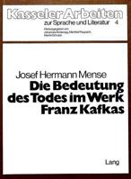 Die Bedeutung Des Todes Im Werk Franz Kafkas 3261026677 Book Cover