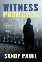 Witness Protection 0994227841 Book Cover