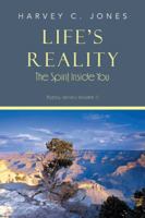 Life's Reality: The Spirit Inside You 1491826703 Book Cover