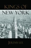 Kings of New York 0982697198 Book Cover
