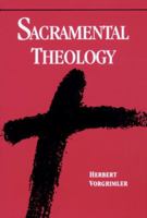 Sacramental Theology 0814619940 Book Cover