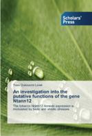 An Investigation Into the Putative Functions of the Gene Ntann12 3639764870 Book Cover