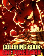 One Punch Man Coloring Book: One Punch Man Coloring Book More then 30 high quality illustrations .One Punch Man Manga , One Punch Man ,Manga, Anime Coloring Book ... B08HV8HRV3 Book Cover