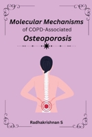 Molecular Mechanisms of COPD-Associated Osteoporosis 1805250663 Book Cover