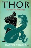 Thor: Myth to Marvel 1441135421 Book Cover