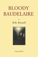 Bloody Baudelaire B08XL7YV6W Book Cover